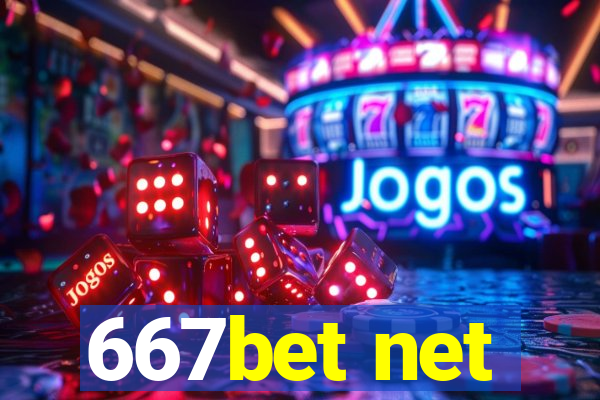 667bet net